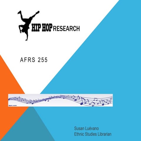 Afrs 255 Introduction to Hip Hop, fall 2013 