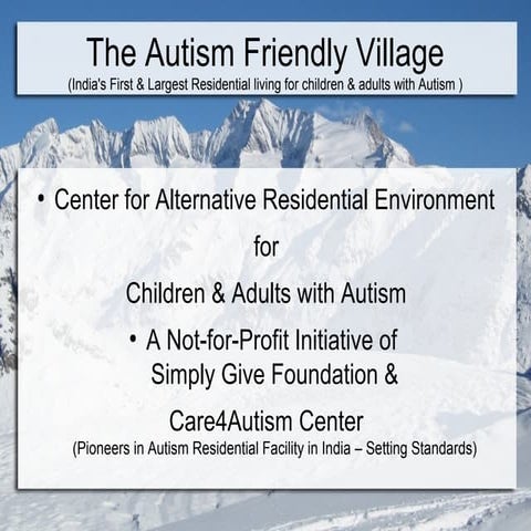 Autism Friendly Village , Hyderabad for Children and Adults with Autism