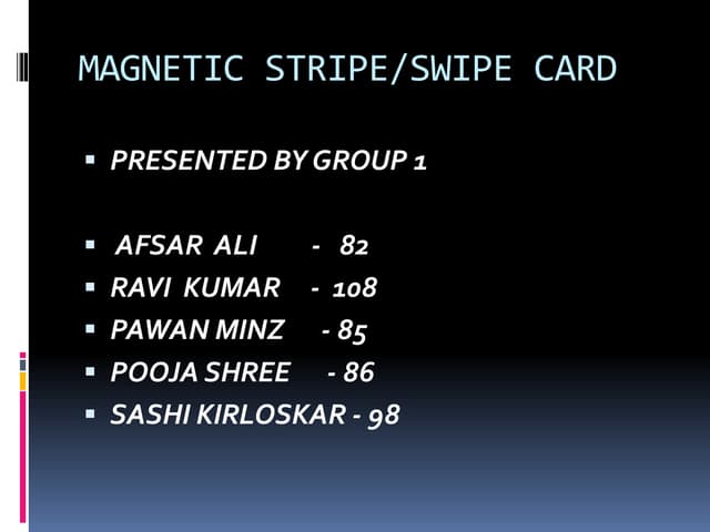 magnetic stripe/swipe card