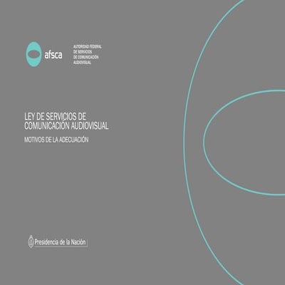 Afsca: Estado de situación de los grupos de medios