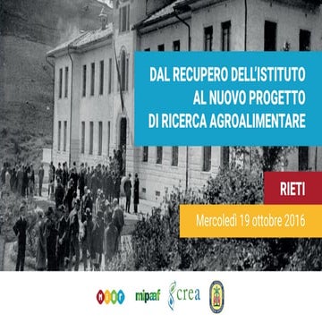 Strampelli, dal recupero dell’Istituto al nuovo progetto di ricerca agroalime...