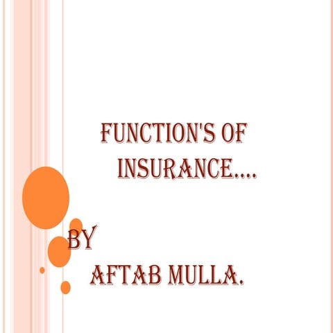 FUNCTIONS OF INSURANCE