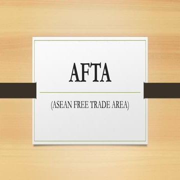 Comprehensive Overview of ASEAN Free Trade Area (AFTA) Benefits for ...