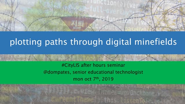 Plotting Paths Through Digital Minefields