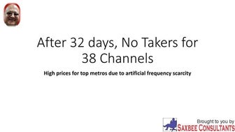 After 32 days, no takers for 38 channels