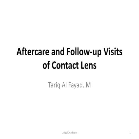 Aftercare and follow up visit of contact lens_ Tariq Al Fayad