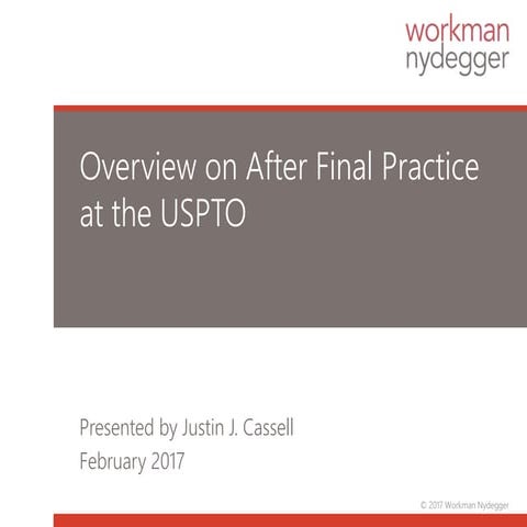 Overview on After Final Practice at the USPTO | PPTX