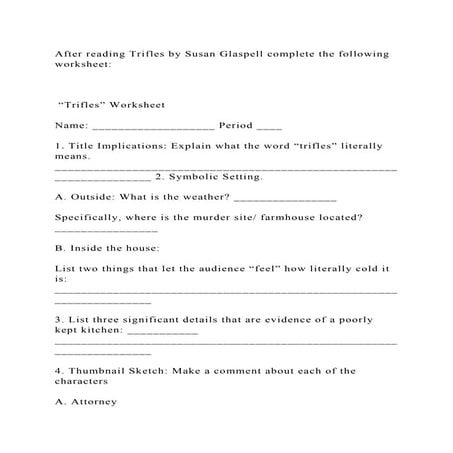 After reading Trifles by Susan Glaspell complete the following works.docx