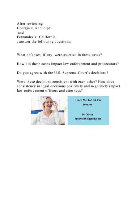 After reviewing Georgia v. Randolph and Fernandez v. Californi.docx