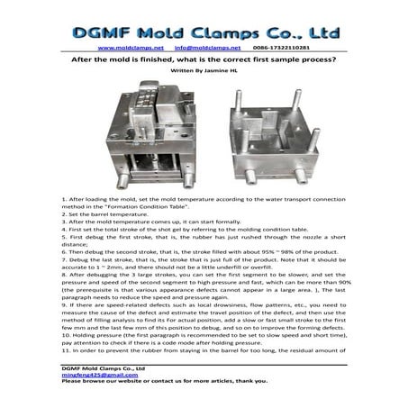 After the mold is finished, what is the correct first sample process -DGMF mo...