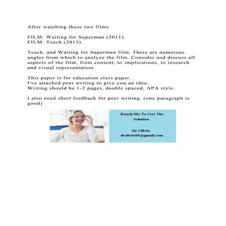 After watching these two filmsFILM Waiting for Superman (2011)..docx ...