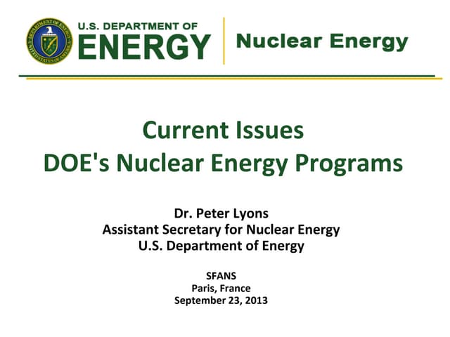 Current IssuesDOE's Nuclear Energy Programs