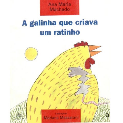 A galinha que criava um pintinho
