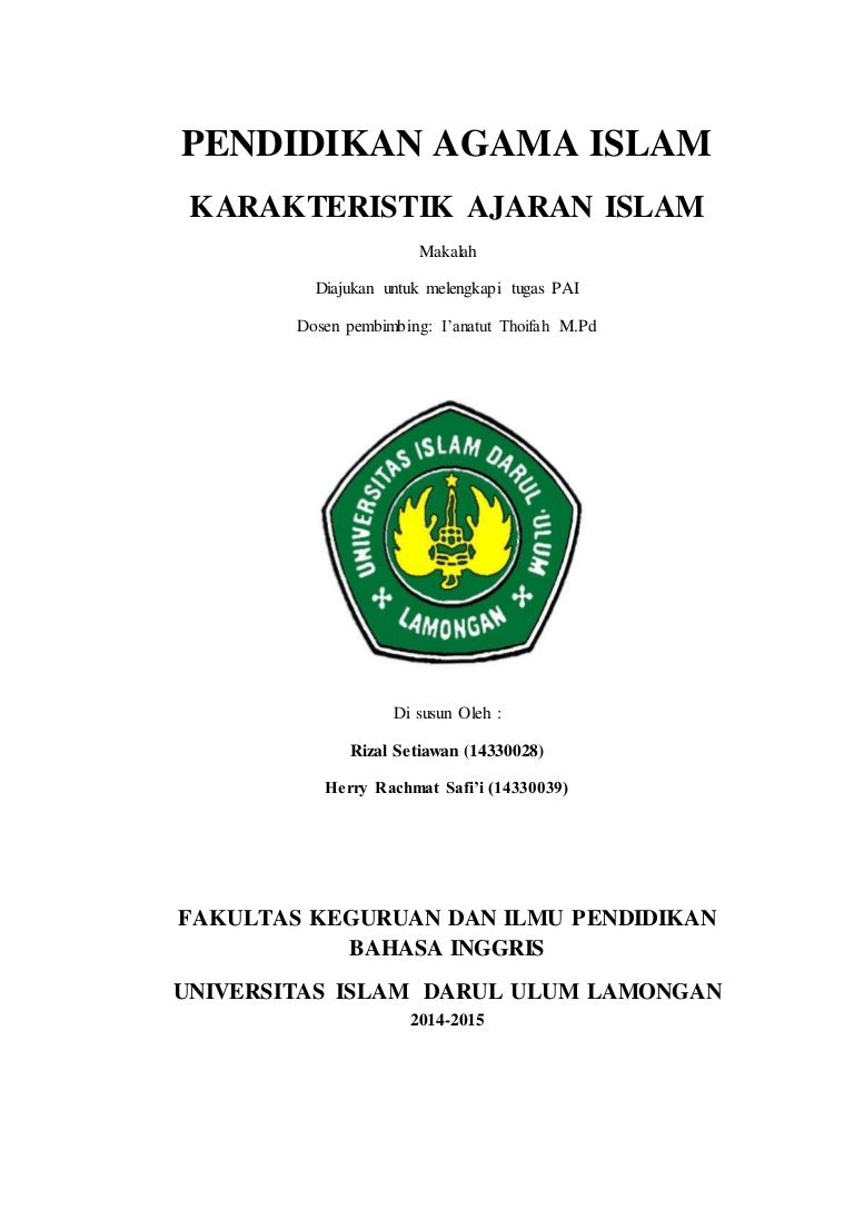 MAKALAH PENDIDIKAN AGAMA ISLAM KARAKTERISTIK AJARAN ISLAM