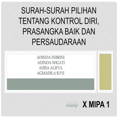 Agama Kelas 10 - SURAH-SURAH PILIHAN TENTANG KONTROL DIRI, PRASANGKA BAIK DAN...