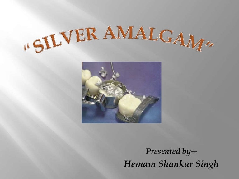 silver amalgam