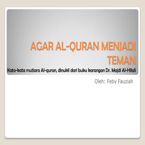 Agar Al-Quran Menjadi Teman