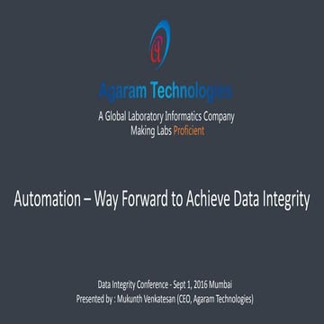 Automation – Way Forward to Achieve Data Integrity