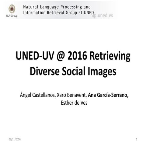 MediaEval 2016 - UNED-UV @ Retrieving Diverse Social Images Task