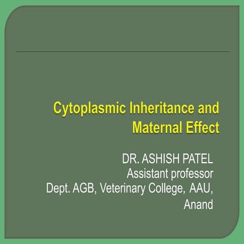 Cytoplasmic inheritance