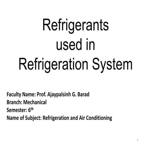 Refrigerants used in Refrigeration System