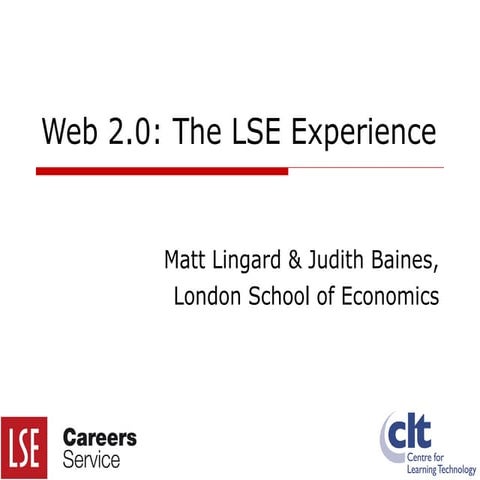 Web 2.0: The LSE Experience