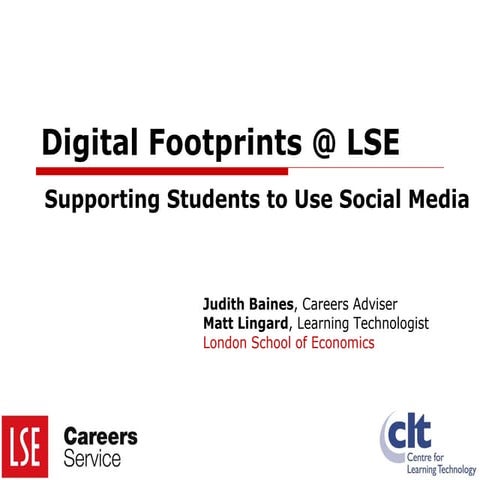 Digital Footprints @ LSE: Supporting students to use social media