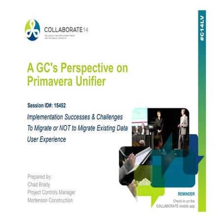 A g cs perspective on primavera unifier  - Oracle Primavera P6 Collaborate 14