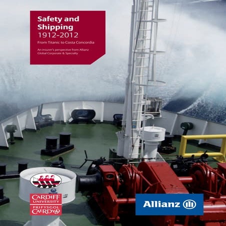 AGCS Safety & Shipping 1912-2012 Report