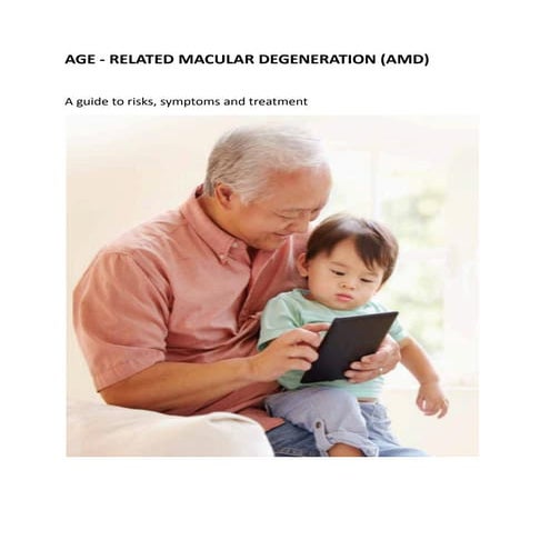 AGE - RELATED MACULAR DEGENERATION (AMD) | PDF