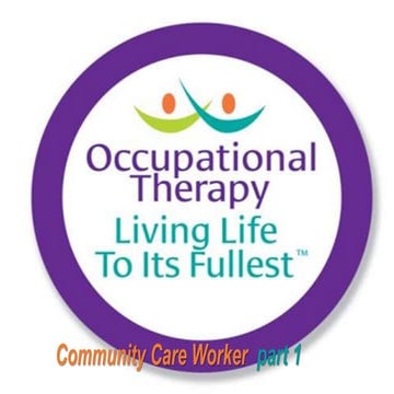 Community Care Worker part 1