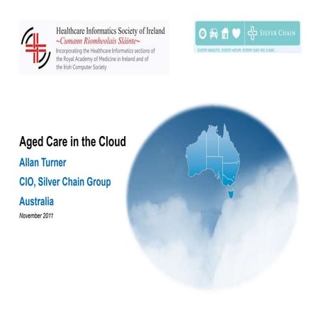 Aged Care In The Cloud - Allan Turner
