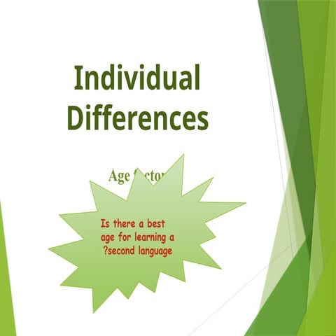 SLA individual differences and the Age Factor.pptx