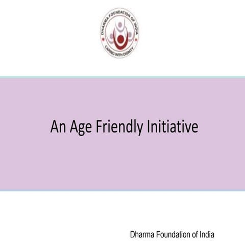 Age friendly initiative: Introduction to Self Management Workshop