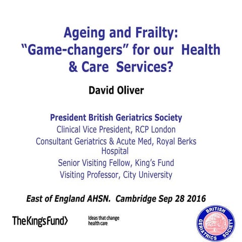 Ageing and frailty game changers