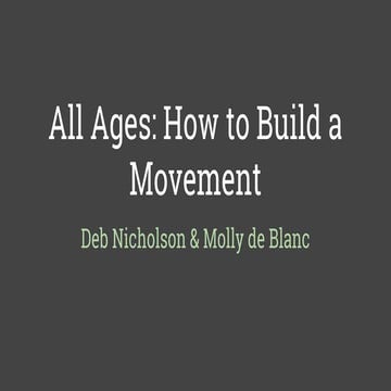 All-ages: How to Build a Movement