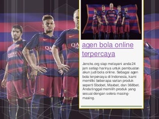 Agen bola online terpercaya