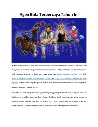 Agen bola terpercaya tahun ini