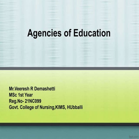 Agencies of education (School) in community.ppt