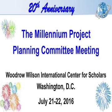 Millennium Project Planning Committee Meeting: Agenda, some accomplishments, ...