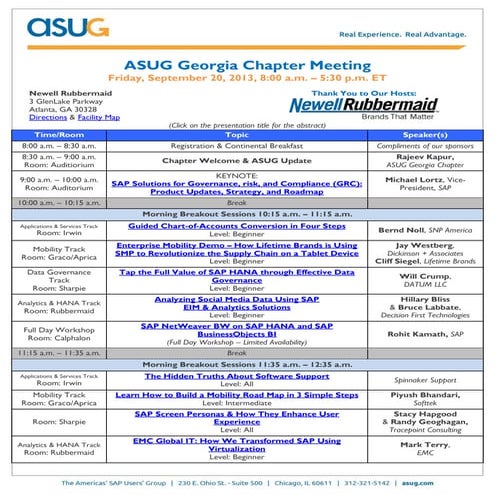 Agenda for the Georgia ASUG Meeting hosted by Newell Rubbermaid on Sep 20 2013 