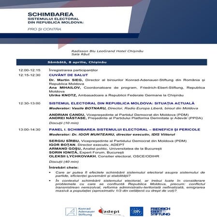 Agenda Conferinței internaționale „Schimbarea sistemului electoral: Pro și Contra“