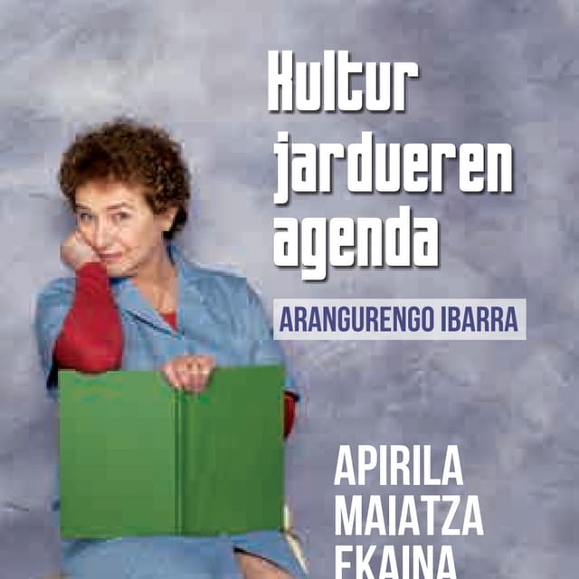 AGENDA CULTURAL de ABRIL a MAYO de 2015 de la Casa de Cultura del Valle de Ar...