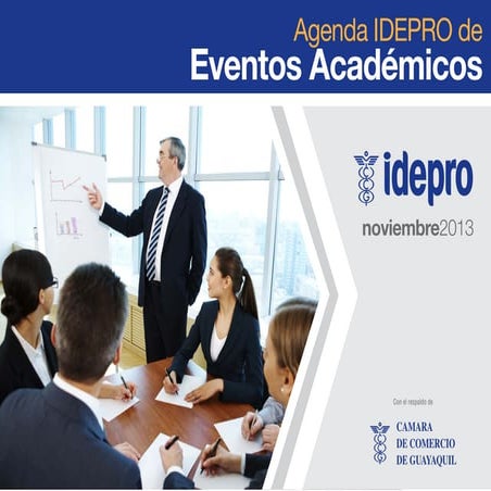 Agenda IDEPRO de Eventos Académicos de noviembre 2013