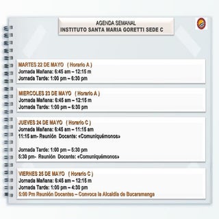 Agenda semanal 22 25 mayo