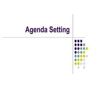 Agenda Setting