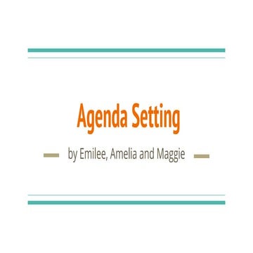 Agenda Setting Theory Journal Article Discussion