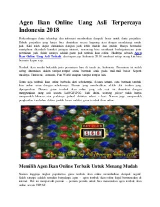Agen ikan online uang asli terpercaya indonesia 2018