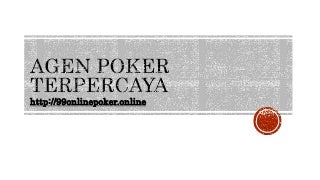 Agen Poker Terpercaya