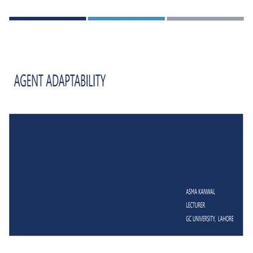 Agent Adaptability in a machine learning